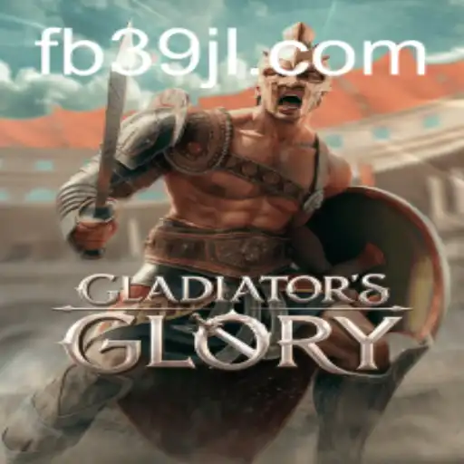 The Ultimate Guide to GladiatorsGlory and the Buzz Around 39JL.COM