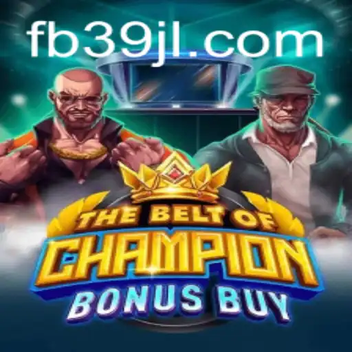 Experience the Thrills of TheBeltOfChampionBonusBuy